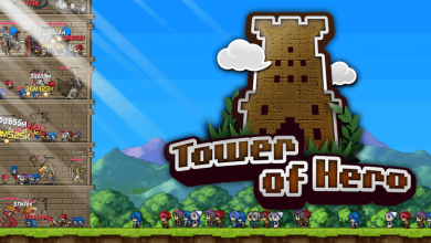 "Tower of Hero: أبطال يتحدون وحوش البرج الغامض"